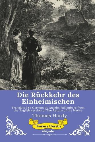 Die Rückkehr des Einheimischen German Version of The Return of the Native