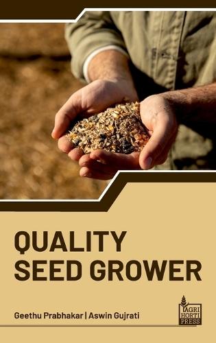 Quality Seed Grower