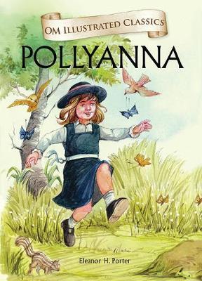 Pollyanna-Om Illustrated Classics
