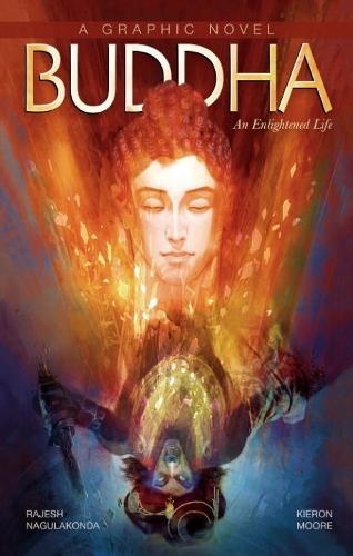 Buddha: An Enlightened Life