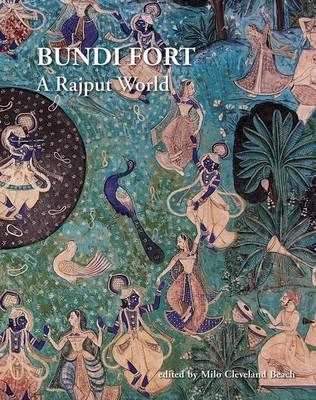 Bundi Fort: A Rajput World