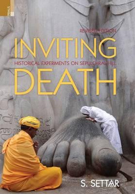 Inviting Death: Historical Experiments on Sepulchral Hills