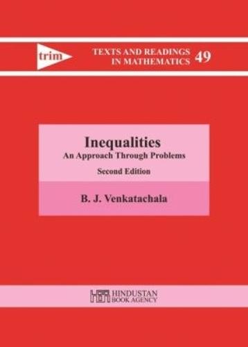 Inequalities: An Approach Through Problems