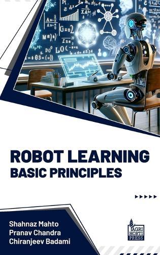 Robot Learning Basic Principles