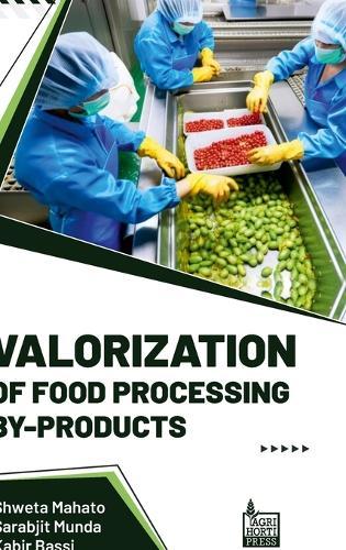 Valorization of Food Processing By Products (Int)