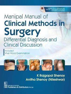 Manipal Manual of Clinical Methods in Surgery: Differential Diagnosis and Clinical Discussion