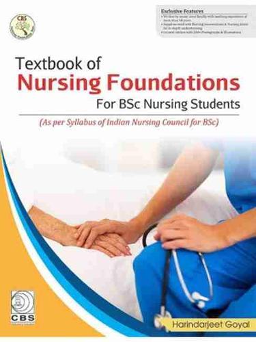 Textbook of Nursing Foundations: For BSc Nursing Students