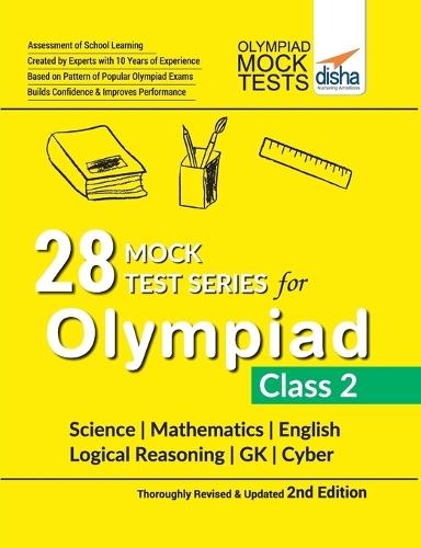 28 Mock Test Series for Olympiads Class 2 Science, Mathematics, English, Logical Reasoning, Gk & Cyber 2nd Edition