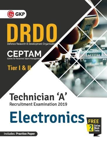 Drdo Ceptam: Technician 'A' Tier I & II (Electronics)