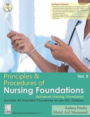 Principles & Procedures of Nursing Foundations: Volume 2
