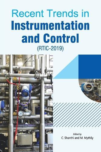 Recent Trends in Instrumentation and Control (RTIC-2019)