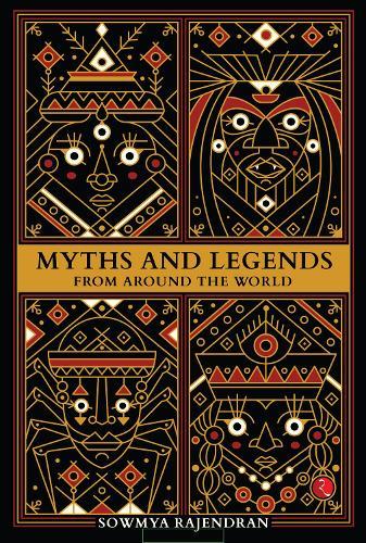 Myths and Legends from Around the World