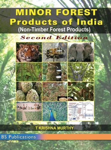 Minor Forest Products of India: (Non-Timber Forest Products of India)