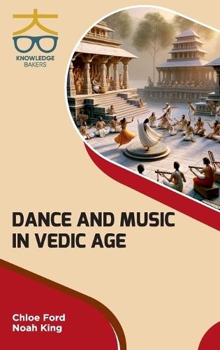 Dance and Music in Vedic Age (Int)