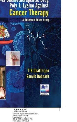 A Novel Chemotherapeutic Drug L-Lysine against Cancer Therapy- A Research-Based Study
