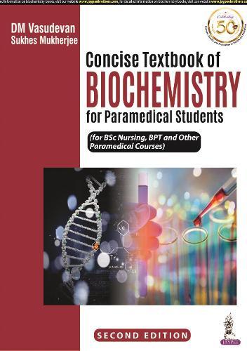Concise Textbook of Biochemistry for Paramedical Students