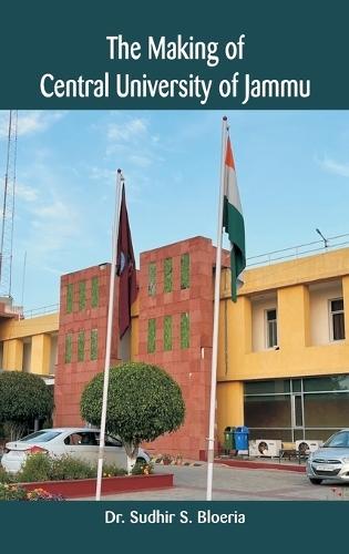 The Making of Central University of Jammu