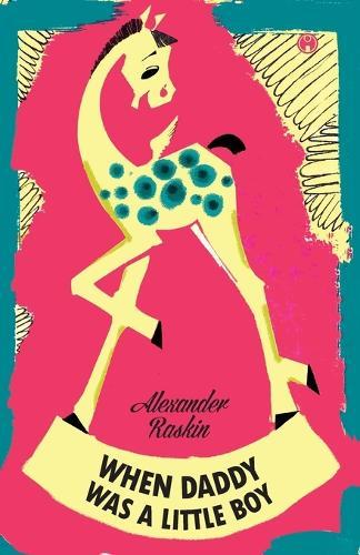 When Daddy Was A Little Boy