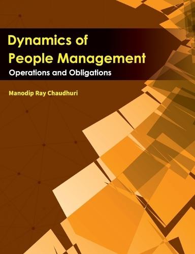 Dynamics of People Management: Operations and Obligations