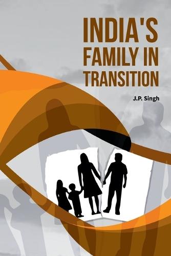 India's Family in Transition