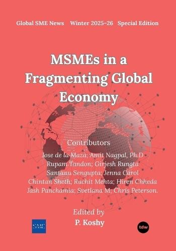 MSMEs in a Fragmenting Global Economy