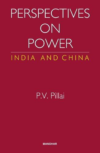 Perspectives on Power: India and China