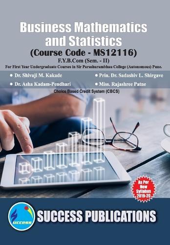 Business Mathematics and Statistics