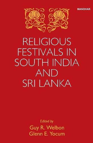 Religious Festivals in South India and Sri Lanka