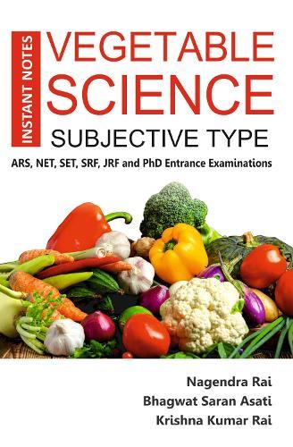 Instant Notes Vegetable Science: Subjective Type