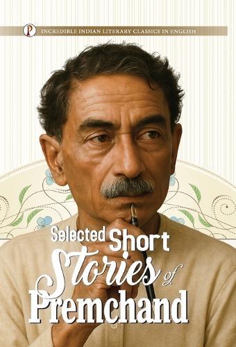 Selected Short Stories of Premchand