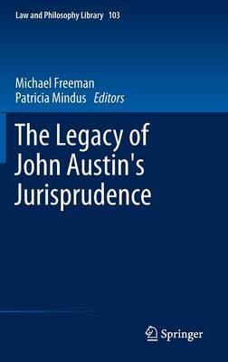 The Legacy of John Austin's Jurisprudence