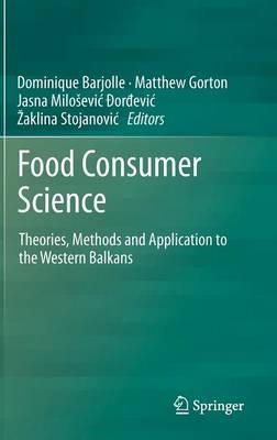 Food Consumer Science: Theories, Methods and Application to the Western Balkans