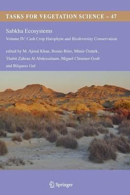 Sabkha Ecosystems: Volume IV: Cash Crop Halophyte and Biodiversity Conservation