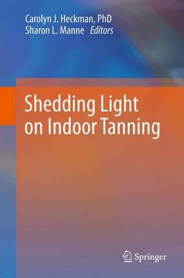 Shedding Light on Indoor Tanning
