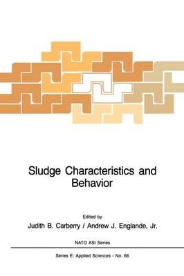 Sludge Characteristics and Behavior