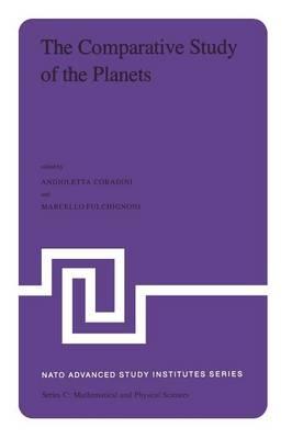 The Comparative Study of the Planets: Proceedings of the NATO Advanced Study Institute held at Vulcano (Aeolian Islands), Italy, September 14–25, 1981