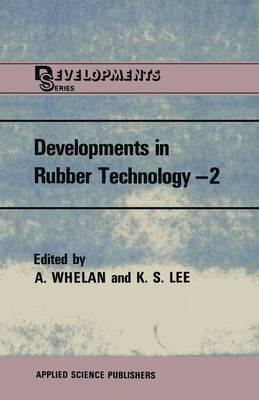 Developments in Rubber Technology—2: Synthetic Rubbers