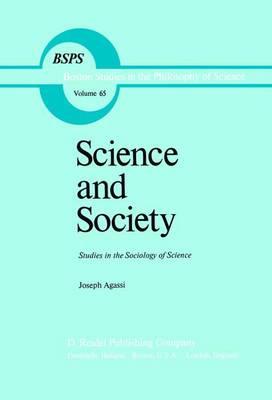 Science and Society: Studies in the Sociology of Science