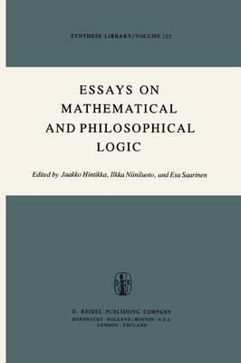 Essays on Mathematical and Philosophical Logic: Proceedings of the Fourth Scandinavian Logic Symposium and of the First Soviet-Finnish Logic Conference, Jyväskylä, Finland, June 29–July 6, 1976