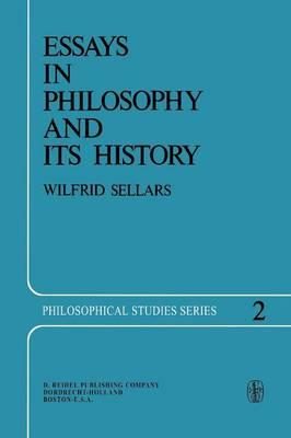 Essays in Philosophy and Its History