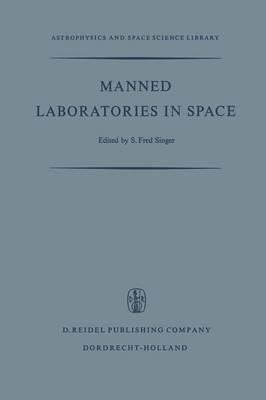 Manned Laboratories in Space: Second International Orbital laboratory Symposium