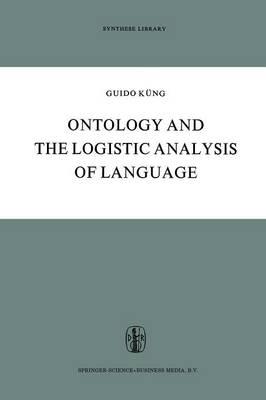 Ontology and the Logistic Analysis of Language: An Enquiry into the Contemporary Views on Universals