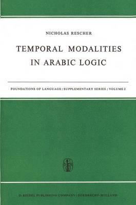 Temporal Modalities in Arabic Logic