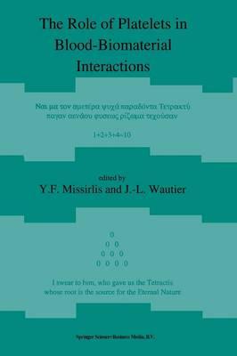 The Role of Platelets in Blood-Biomaterial Interactions