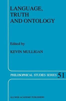 Language, Truth and Ontology