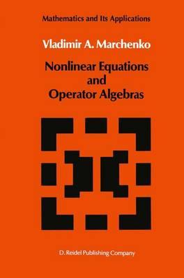 Nonlinear Equations and Operator Algebras