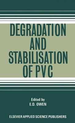 Degradation and Stabilisation of PVC