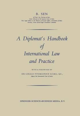 A Diplomat’s Handbook of International Law and Practice