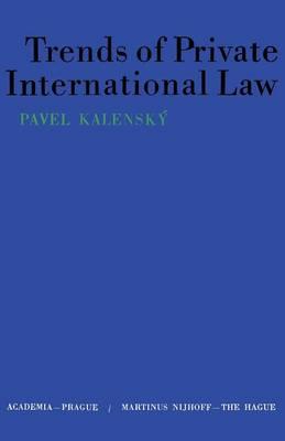 Trends of Private International Law