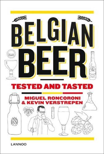 Belgian Beer: Tested and Tasted